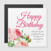 Birthday Floral Psalm 118:24 Magnet (Front/Back)