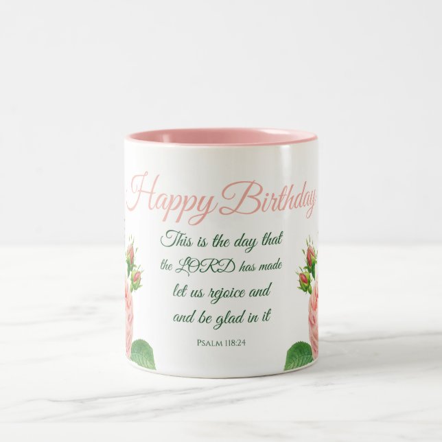 Birthday Floral Psalm 118:24 Two-Tone Coffee Mug (Center)