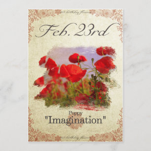 Birthday flowers on February 23rd "Poppy" Card