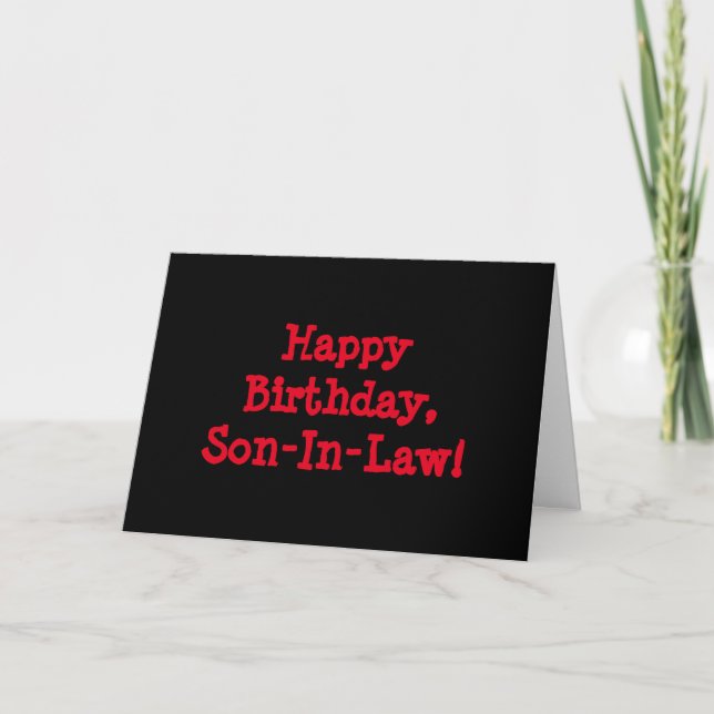 Birthday for a son-in-law, red letters on black. card (Front)
