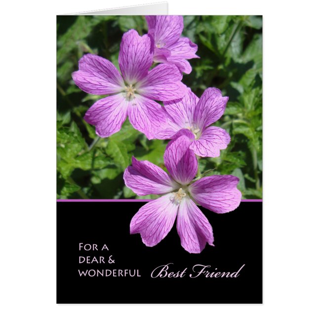 Birthday for Best Friend, Cranesbill Geraniums Cards (Front)