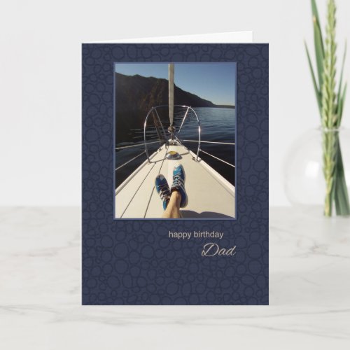 Birthday for Dad Sailing Card