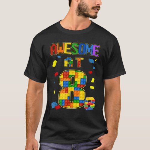 Birthday For Kids 8 Building Blocks Bricks Theme P T_Shirt