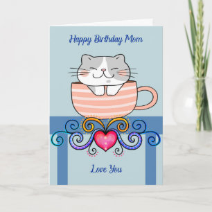 Birthday for Mom with Cat in Coffee Cup Card