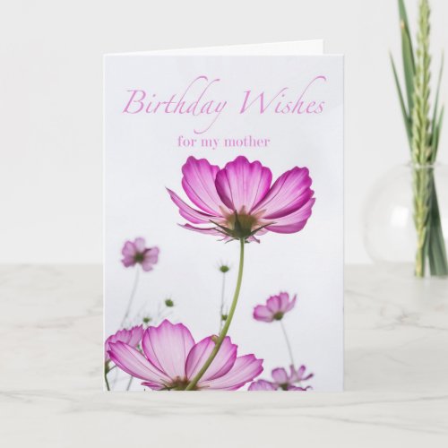 Birthday for Mother Poem Inside Cosmos Flowers Card