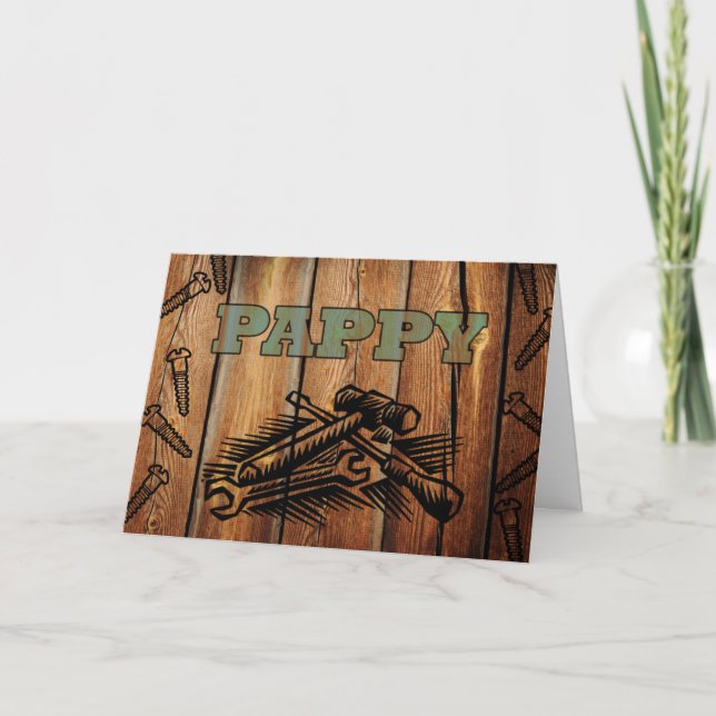 Birthday for Pappy / Grandpa, Tools and Wood Card (Front)