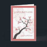 Birthday for Sister, Chinese Blossom Tree Card<br><div class="desc">Beautiful birthday card for your sister features illustration of a Chinese blossom tree with pink flower petals in a frame of coordinating colors.</div>
