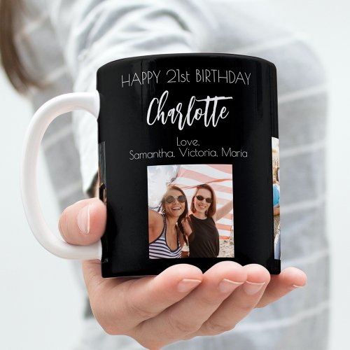 Birthday friend black photo names coffee mug