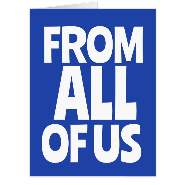 BIRTHDAY FROM ALL OF US BIGGEST BIG Card (Front)