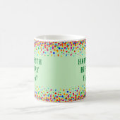 Birthday Fun Colorful Confetti Coffee Mug (Center)