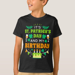 Birthday Funny Born On St Patricks Day 2020  T-Shirt