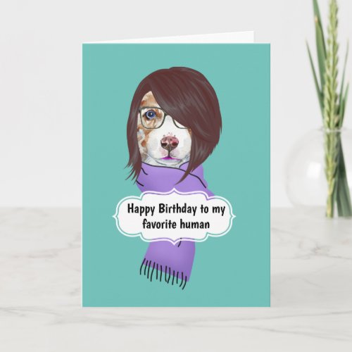 Birthday funny dog mothers daughters sisters card