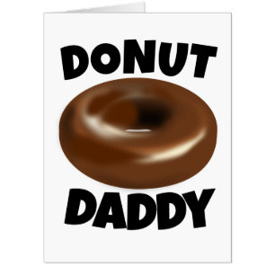 BIRTHDAY FUNNY DONUT DAD BIGGEST GREETING CARD