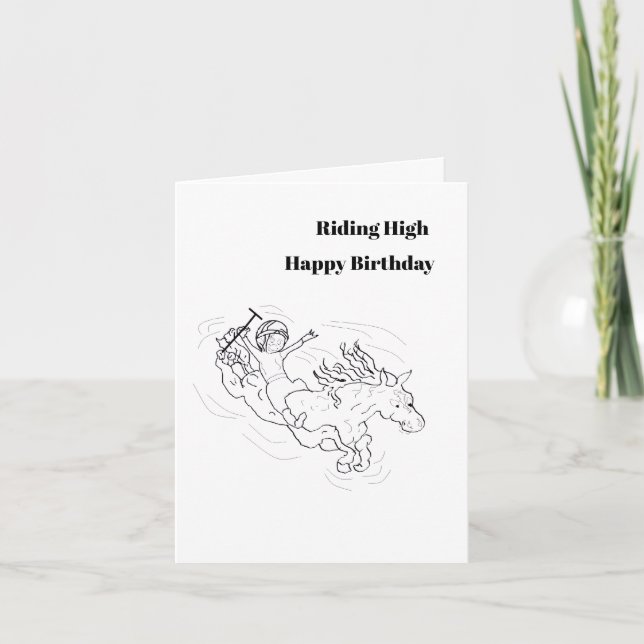 Birthday G Card : Riding High . (Front)