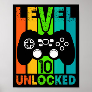 Birthday Gamer Boy Or Gamer Girl - Level 10 Unlock Poster