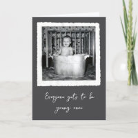 Birthday Getting Old Baby Snapshot