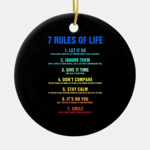 Birthday Gift 7 Rules Of Life Ceramic Ornament