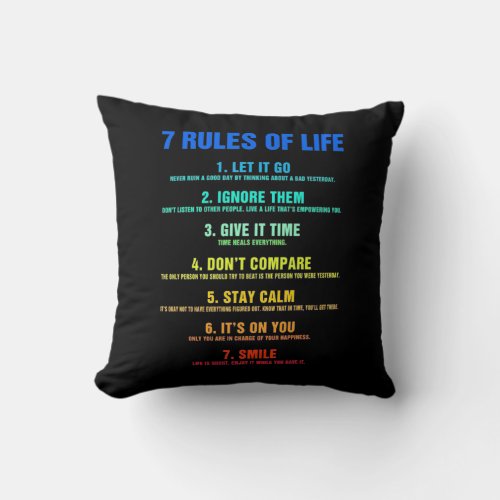 Birthday Gift 7 Rules Of Life Throw Pillow