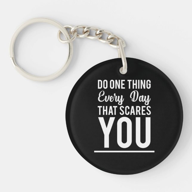 Birthday Gift Do One Thing Every Day Keychain (Front)
