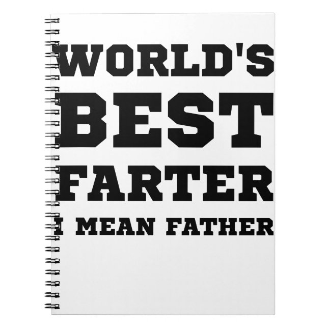 Birthday Gift For Dad World's Best Farter Fathers Notebook (Front)