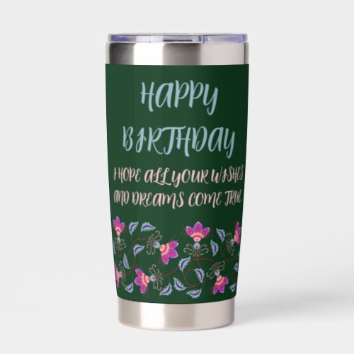 BIRTHDAY GIFT FOR MOM DAD SISTER SON FRIEND INSULATED TUMBLER