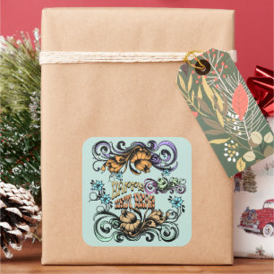 BIRTHDAY GIFT FOR MOM DAD SISTER SON SISTER SQUARE STICKER