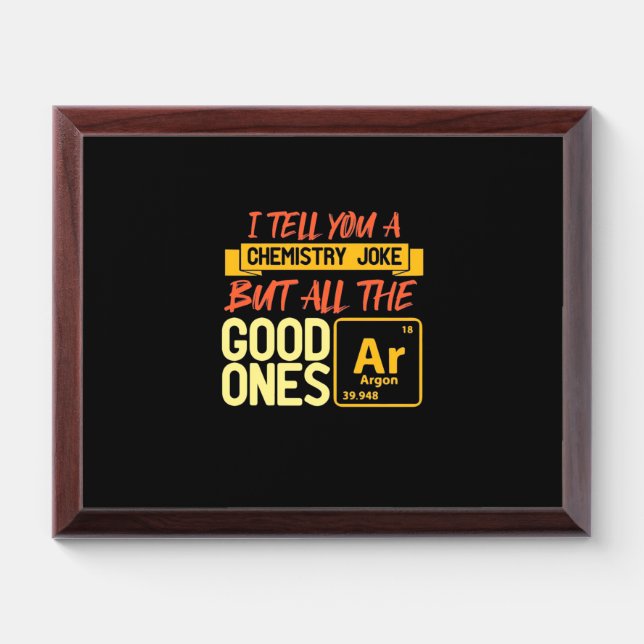 Birthday Gift | I Tell You A Chemistry Award Plaque (Horizontal)