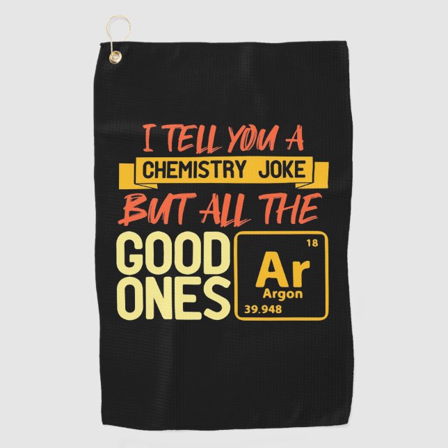 Birthday Gift | I Tell You A Chemistry Golf Towel (Front)