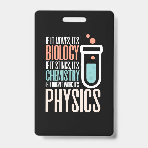 Birthday Gift If It Moves It Is Biology Badge
