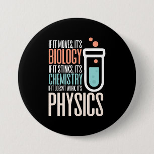 Birthday Gift If It Moves It Is Biology Button
