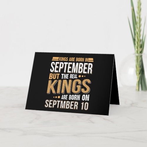 Birthday Gift  Kings Are Born In September Gift Card