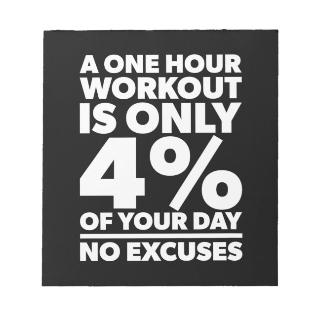 Birthday Gift One Hour Workout No Excuses Notepad (Front)