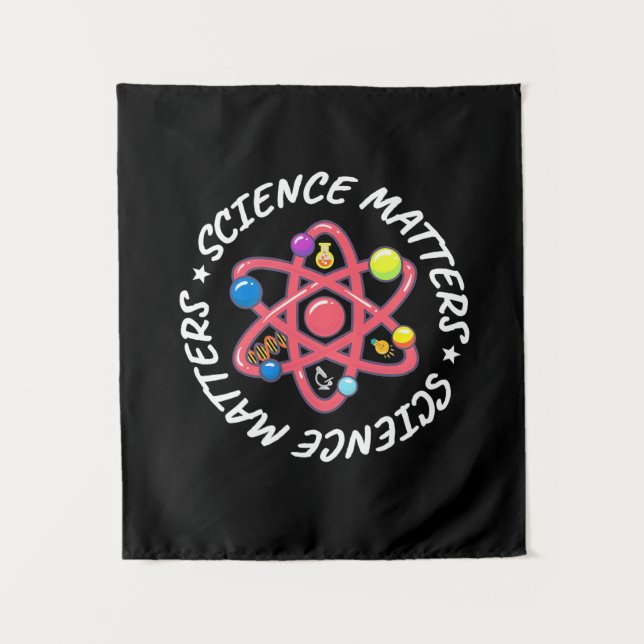 Birthday Gift | Proud Science Matters Tapestry (Front)