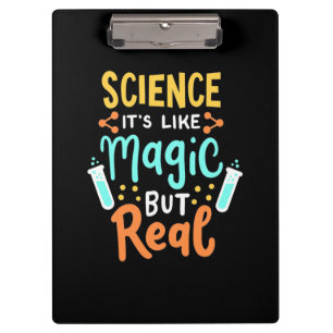 Birthday Gift   Science It Is Like Magic Clipboard