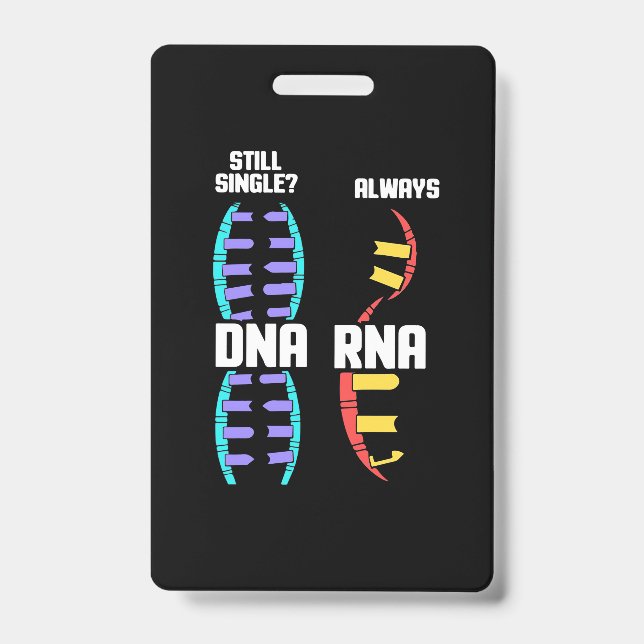 Birthday Gift | Teacher Biologist DNA And RNA Badge (Front)