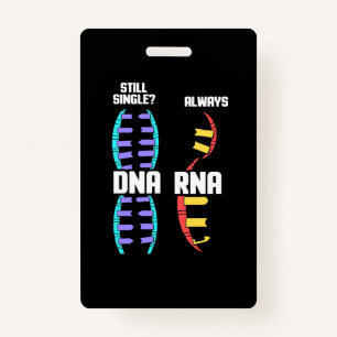 Birthday Gift Teacher Biologist DNA And RNA Badge