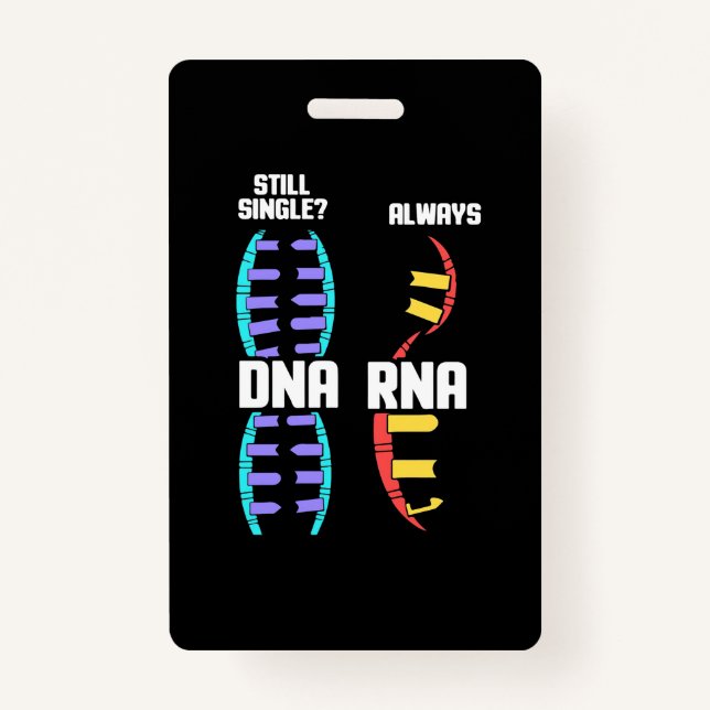 Birthday Gift | Teacher Biologist DNA And RNA Badge (Front)