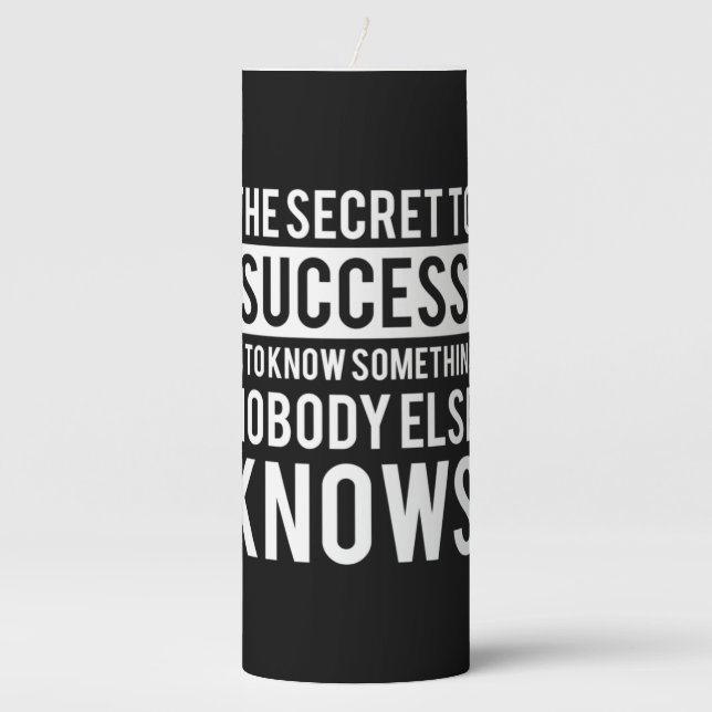 Birthday Gift The Secret To Success Pillar Candle (Front)