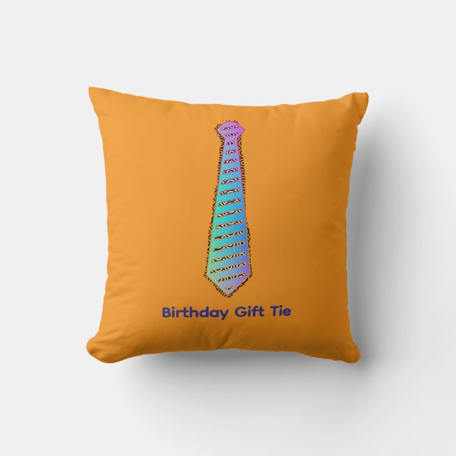 Birthday Gift Tie Fun  Throw Pillow (Front)