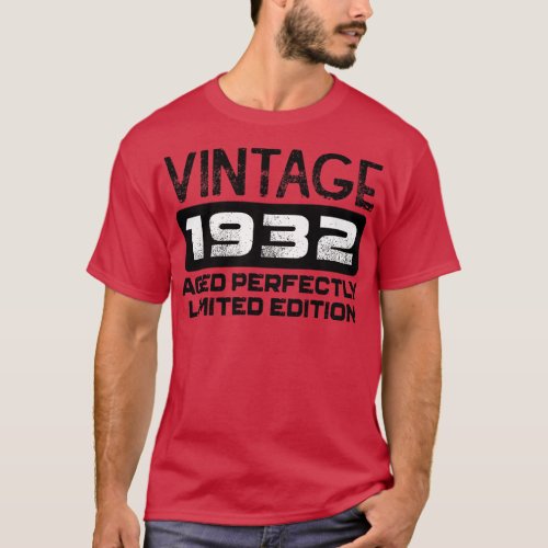 Birthday Gift Vintage 1932 Aged Perfectly T_Shirt