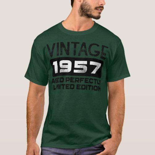 Birthday Gift Vintage 1957 Aged Perfectly T_Shirt