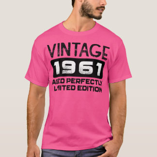 Birthday Gift Vintage 1961 Aged Perfectly T-Shirt