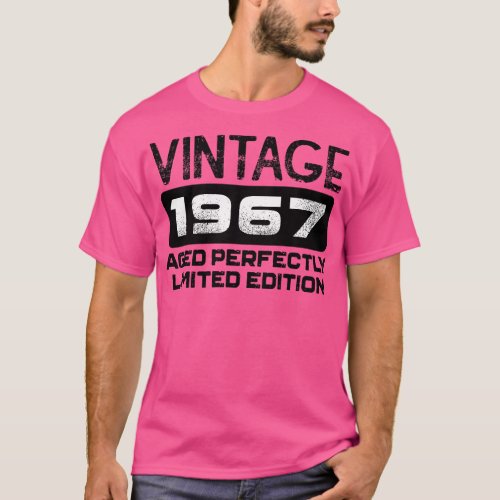 Birthday Gift Vintage 1967 Aged Perfectly T_Shirt