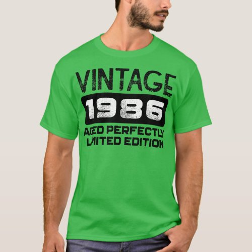 Birthday Gift Vintage 1986 Aged Perfectly T_Shirt