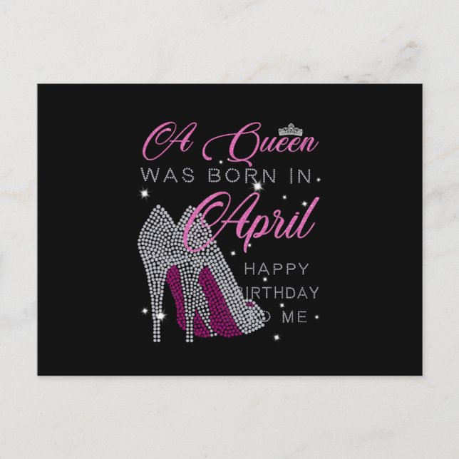 Birthday Gifts | A Queen Was Born In April Announcement Postcard (Front)