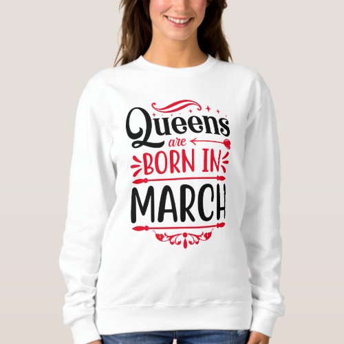Birthday Gifts For Queens Sweatshirt