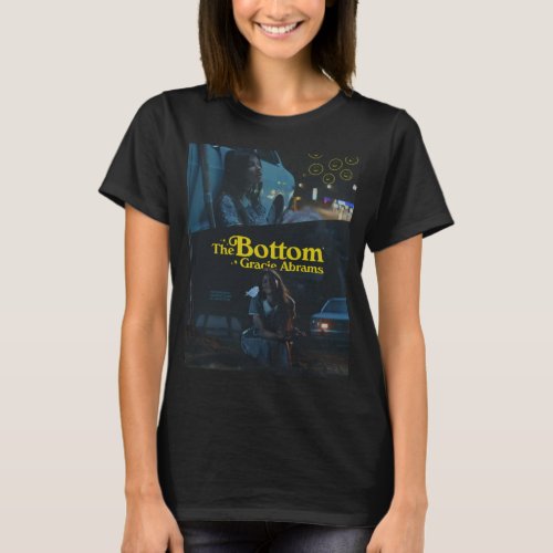 Birthday Gifts Gracie Abrams The Bottom Bridgers R T_Shirt