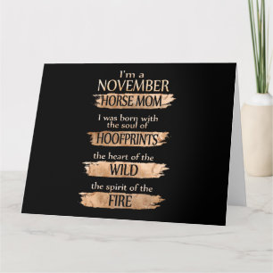 Birthday Gifts I'm A November Horse Mom Card