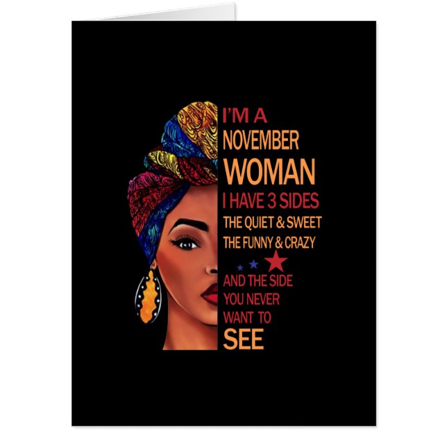 Birthday Gifts | I'm A November Woman Card (Front)