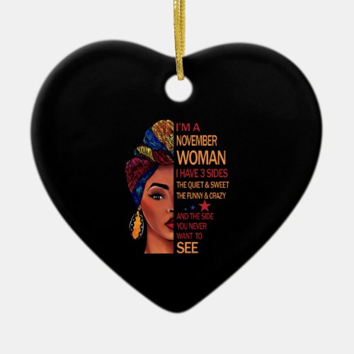 Birthday Gifts  Im A November Woman Ceramic Ornament